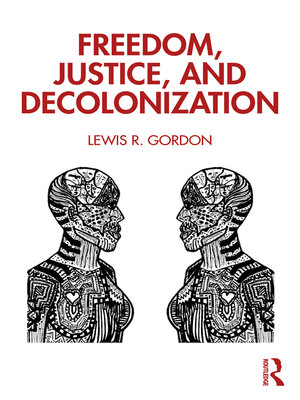 cover image of Freedom, Justice, and Decolonization
